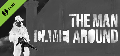 The Man Came Around Demo