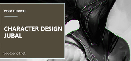 Robotpencil Presents: Character Design - Jubal