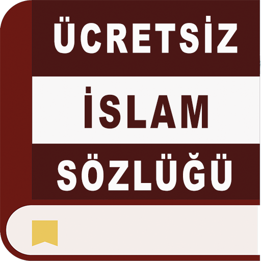 Dini (İslami) Terimler Sözlüğü