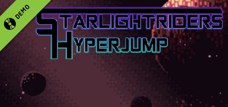 StarLightRiders: HyperJump Demo