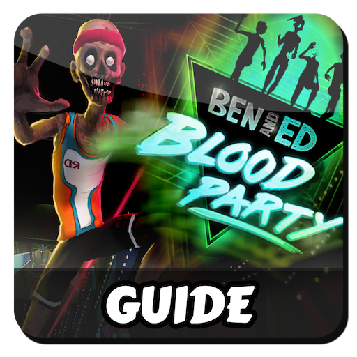 ProTips For Ben and Ed Blood Party 2017