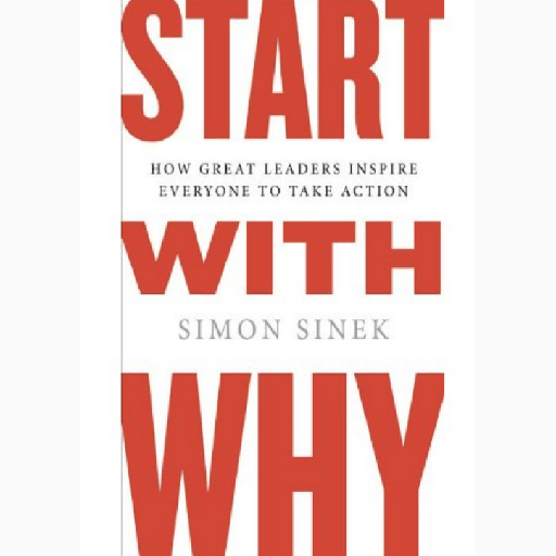 Book Start with why by Simon Sinek