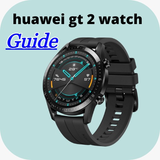 huawei gt 2 watch Guide