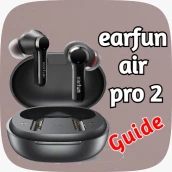 Earfun Air Pro 2 guide