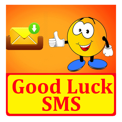 Good Luck SMS Text Message
