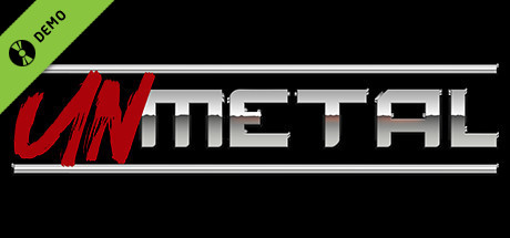 UnMetal Demo