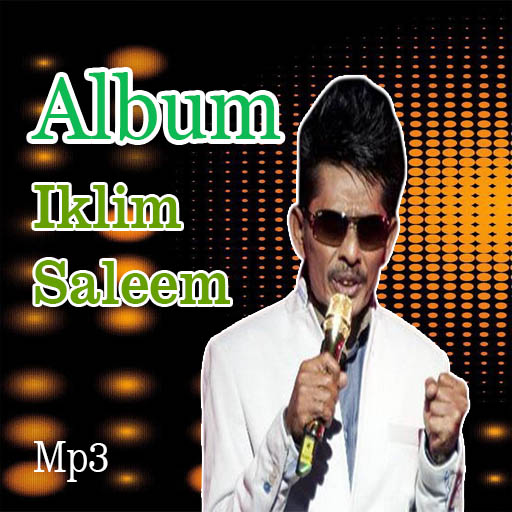 Lagu Iklim Saleem Full Album