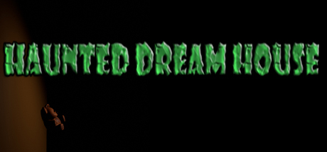 Haunted Dream House