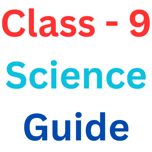 Class 9 Science Guide विज्ञान