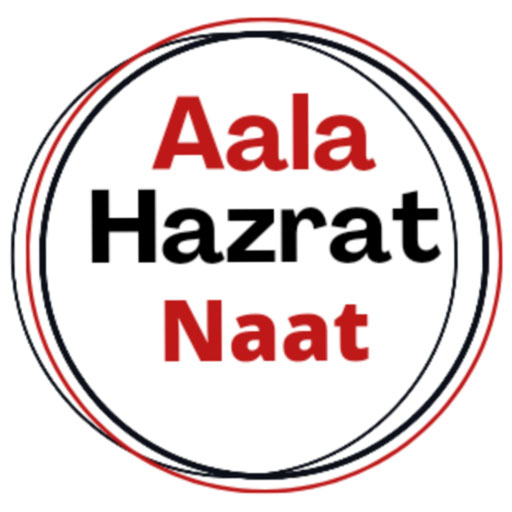 Aala Hazrat Naat Hindi | Naat Sharif in Hindi