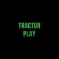 Tractor play