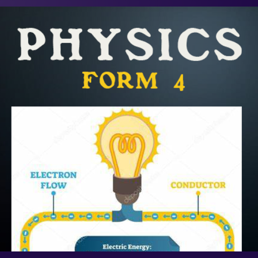 Physics form 4 notes