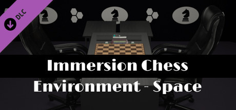 Immersion Chess: Environment - Space