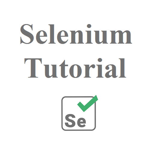 Selenium Tutorial