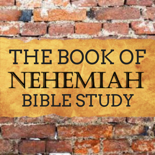 BOOK OF NEHEMIAH - BIBLE STUDY