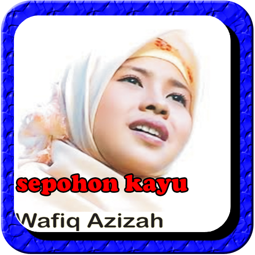 SEPOHON KAYU of Sholawat Mp3