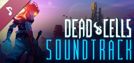 Dead Cells: Soundtrack