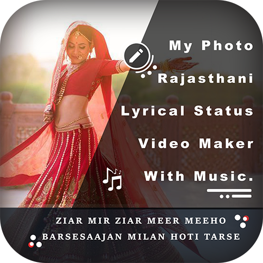 My Photo Rajasthani Lyrical Status Video Maker