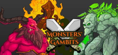 Monsters' Gambits