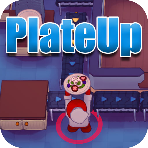 Walkthrough For PlateUp