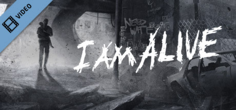I Am Alive Trailer