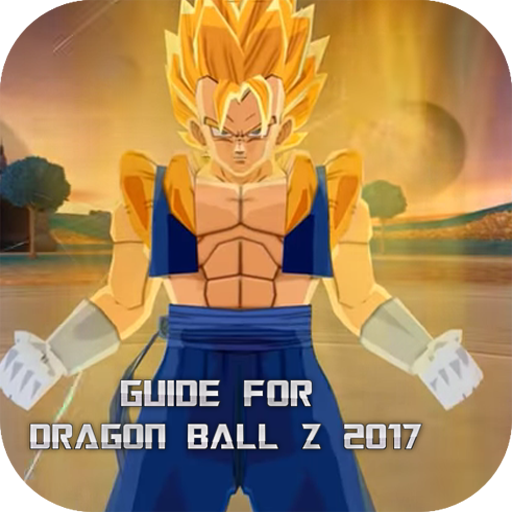 Guide For Dragon Ball Z 2017