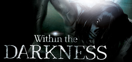 Within the Darkness