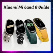 Xiaomi mi band 8 Guide