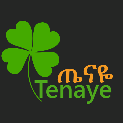 Tenaye (ጤናዬ)