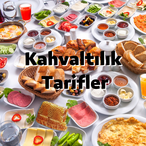 Kahvaltılık Tarifler