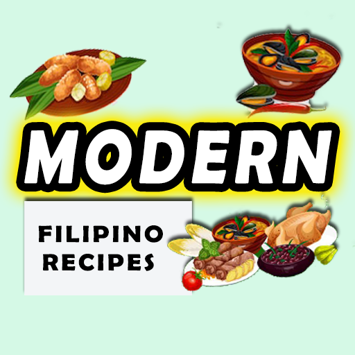 Modern Filipino Recipes
