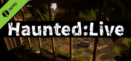 Haunted:Live Demo