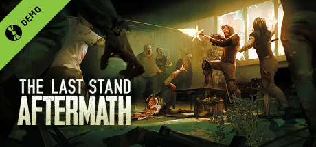 The Last Stand: Aftermath Demo