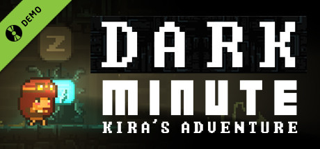 DARK MINUTE: Kira's Adventure Demo