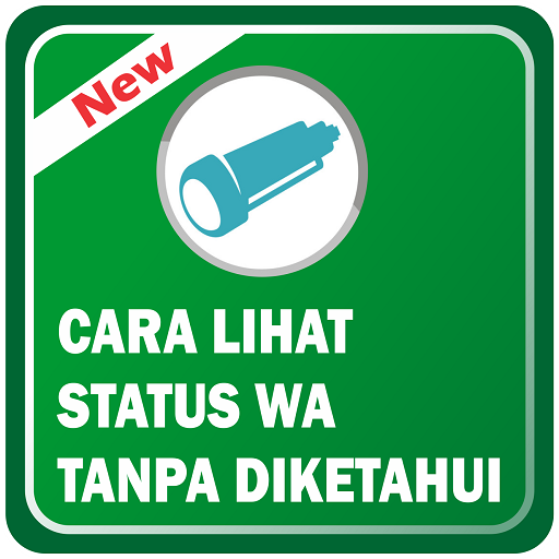 Cara Melihat WA Status Tanpa Diketahui