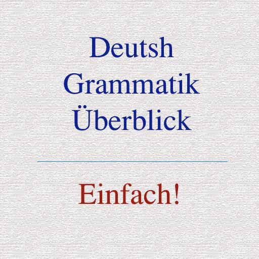 Deutsche Grammatik Überblick