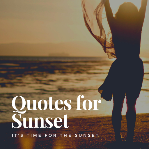 Quotes for Sunset Lovers