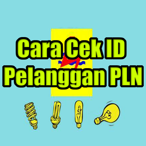 Cara Cek ID Pelanggan PLN Terbaru