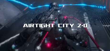 Airtight City 2.0