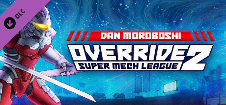 Override 2 Ultraman - Dan Moroboshi - Fighter DLC