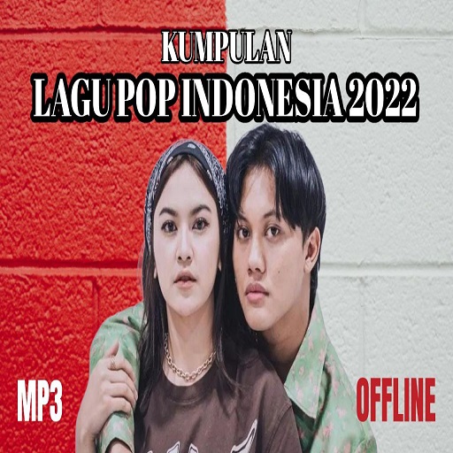 Lagu Pop Indonesia 2022 Mp3