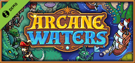 Arcane Waters Demo