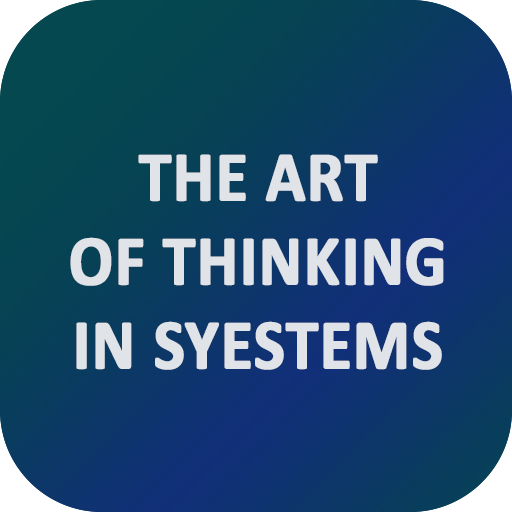 The Art of Thinking in Syestem