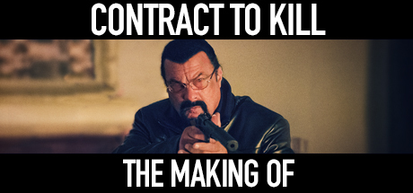 Contract to Kill: The Making Of Contract To Kill