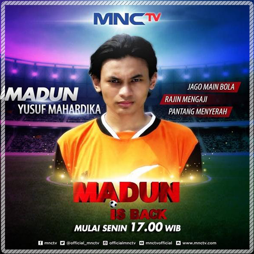 Madun Is Back - Tendangan Si Madun