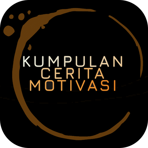 Cerita Motivasi Inspirasi Kehi