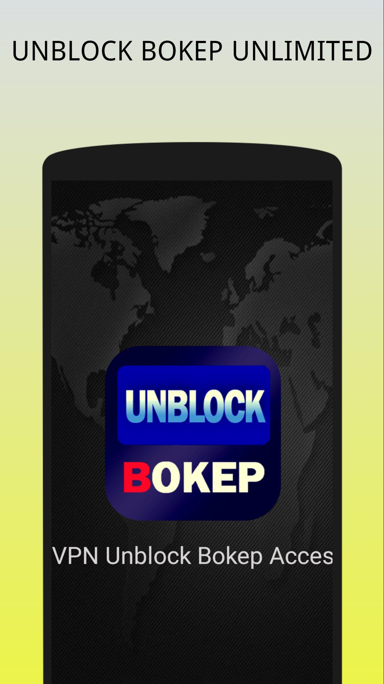 Download VPN Unblock Bokep Access android on PC