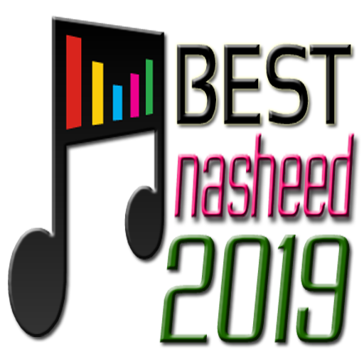 Best Nasheed 2019 Offline