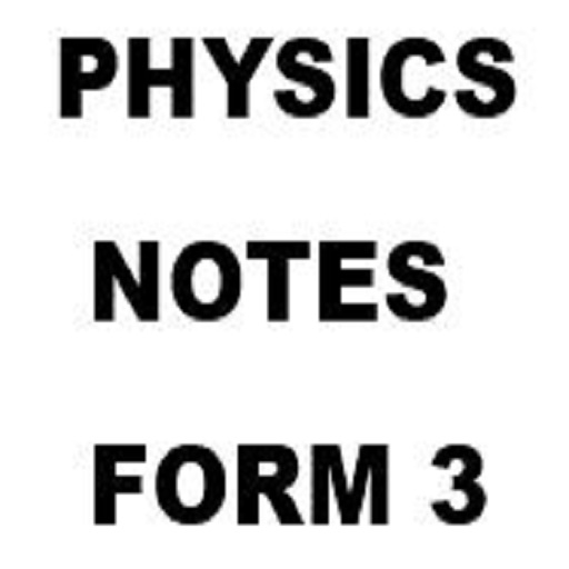 Physics Notes Form 3 Offline