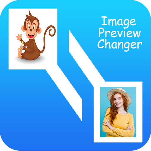 Image Preview Changer